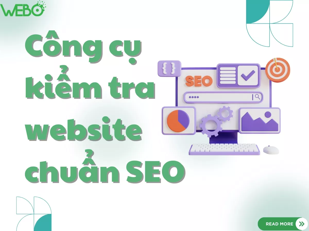 Công cụ kiểm tra website chuẩn SEO