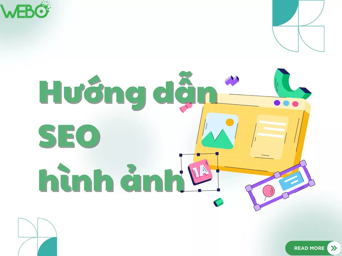 Hướng dẫn SEO hình ảnh từ cơ bản đến nâng cao