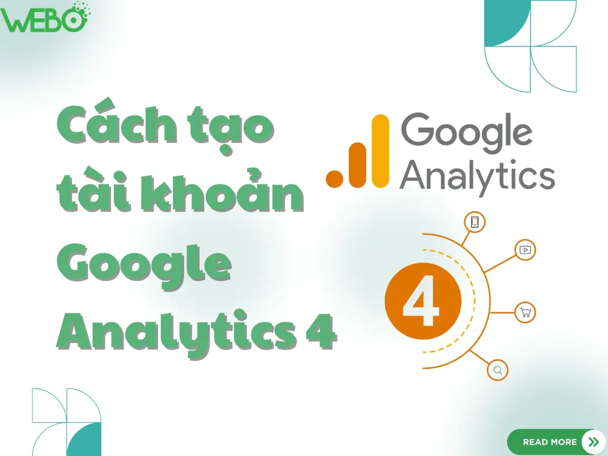 Cách tạo tài khoản Google Analytics 4 cực đơn giản