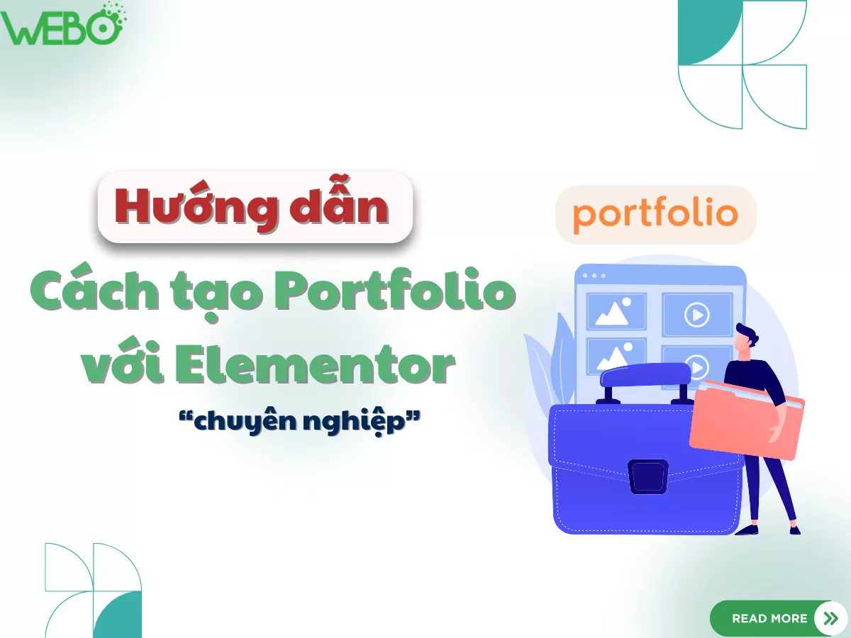 Hướng dẫn cách tạo Portfolio chuyên nghiệp với Elementor