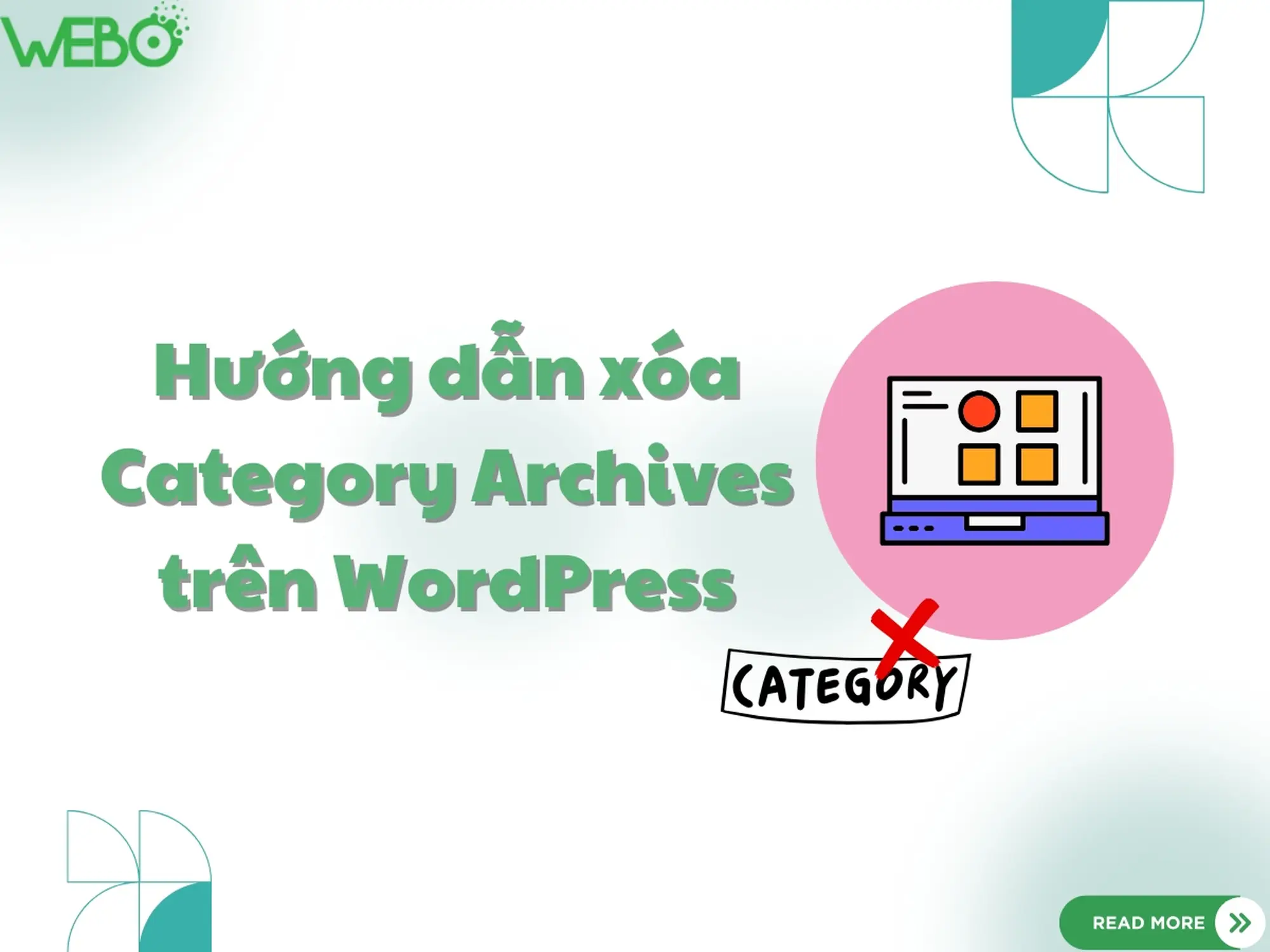Hướng dẫn xóa Category Archives trên WordPress